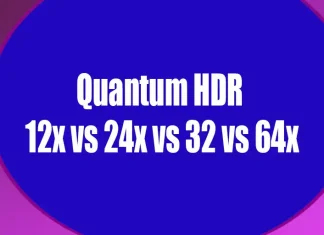 Quantum HDR magyarázata: Quantum HDR 12x vs. 24x, 32x és 64x